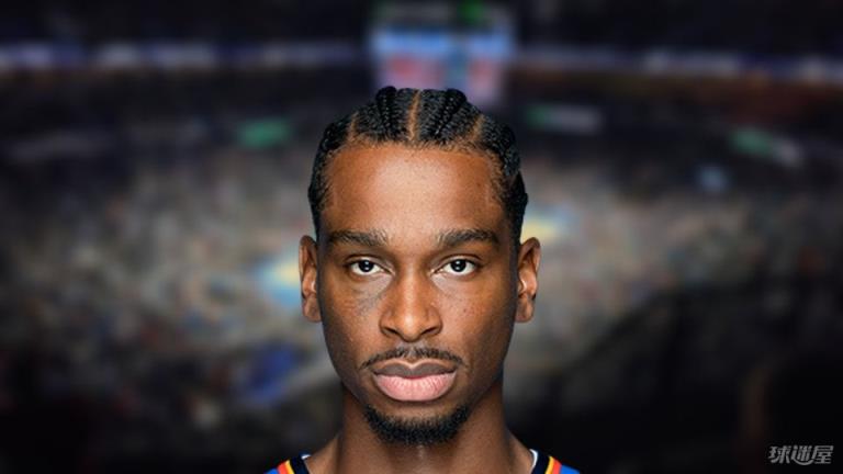 NBA每日得分王：谢伊·吉尔杰斯·亚历山大砍下34分
