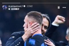 阿瑙托维奇致谢小因扎吉：衷心感谢信任，愿一切顺利！